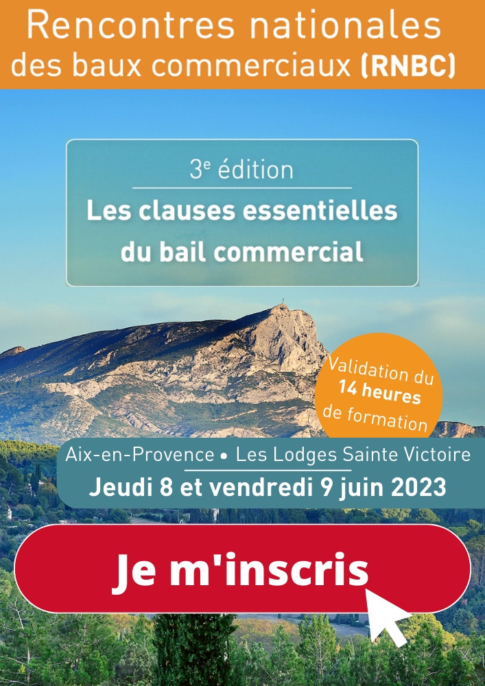 Rencontres nationales des baux commerciaux 2023